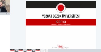 Uzaktan Öğretim Programları Toplantısı “İctima” Üzerinden Gerçekleştirildi